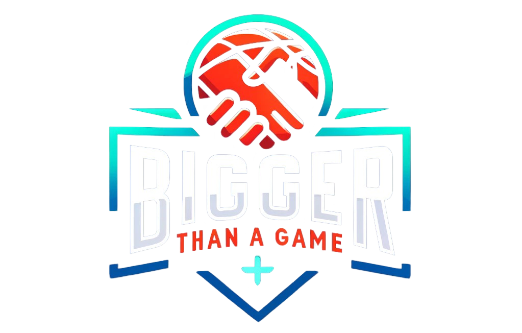 Bigger Than A Game